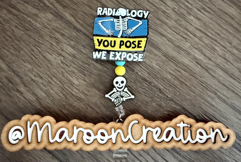 Radiology You Pose We Expose Badge Reel
