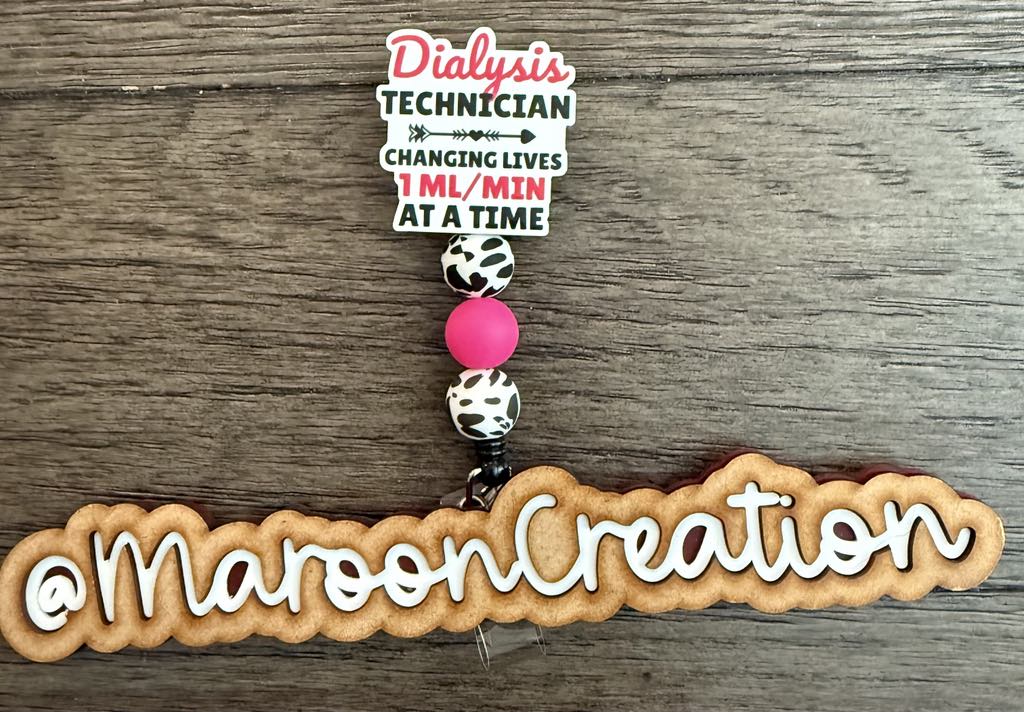 Dialysis Technician Badge Reels