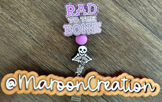 Rad to the Bone Badge Reel