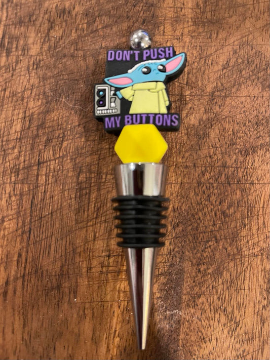 Don't push my Buttons Wine Stopper