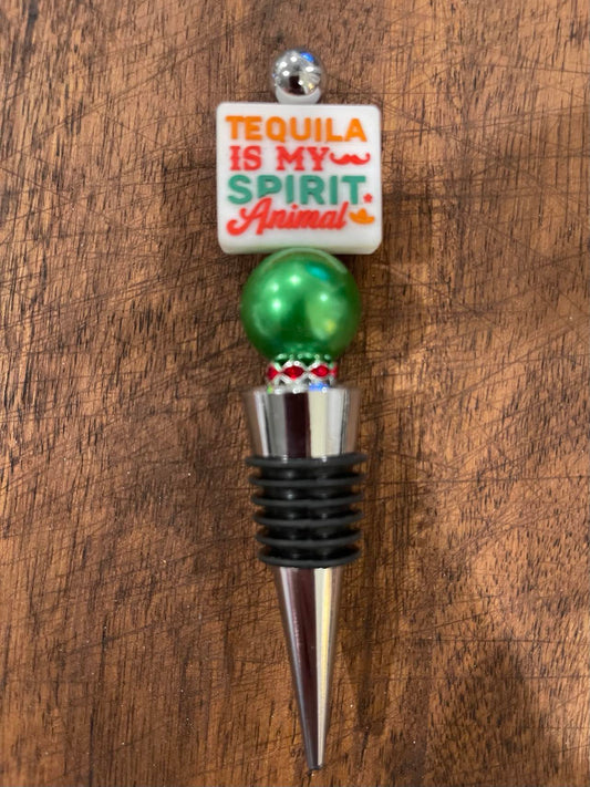 Tequila is my Spirit Animal Wine Stopper