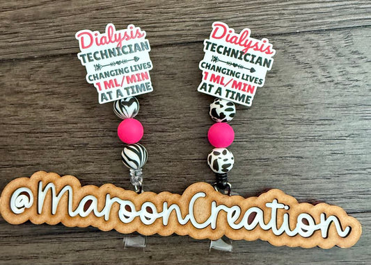 Dialysis Technician Badge Reels