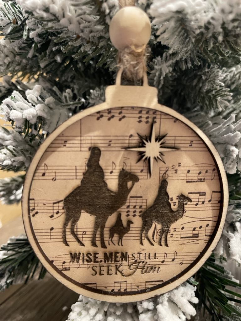 Wise Men still seek HIM Christmas Ornament