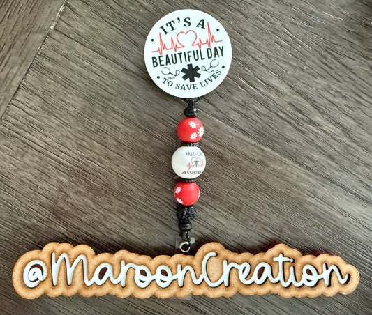 It's a Beautiful Day Medical Assistant Badge Reel