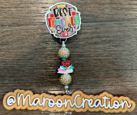 Best Teacher Ever Badge Reel