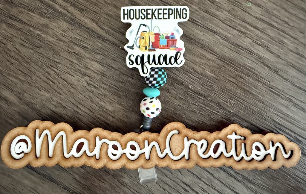 Housekeeping Squad Badge Reel